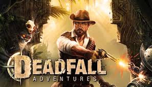 Deadfall Adventures Indir